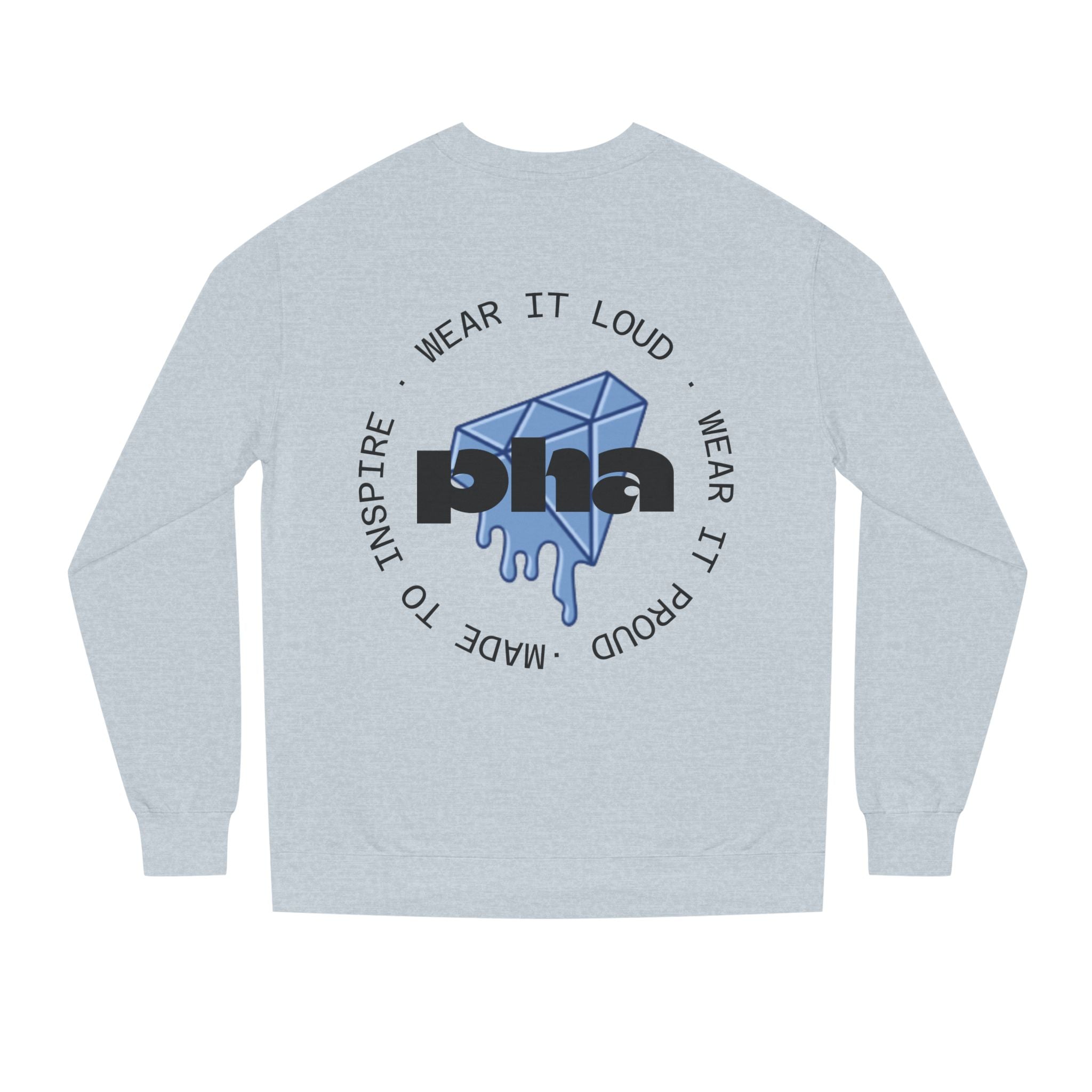 Loud N Proud Crewneck